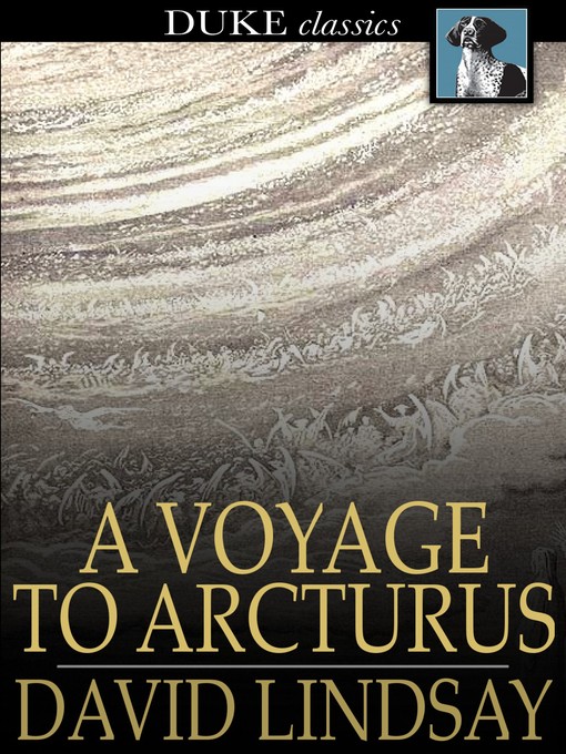 Title details for A Voyage to Arcturus by David Lindsay - Available